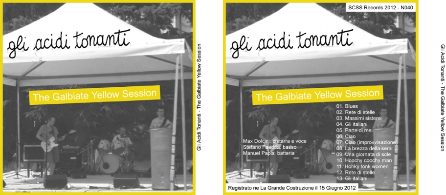 n040 gli acidi tonanti: the galbiate yellow session 2012